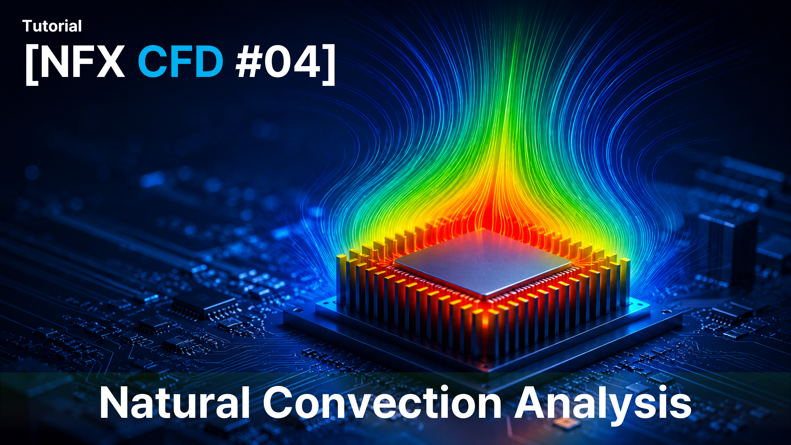 Natural Convection Thermal Analysis of a Semiconductor Chip